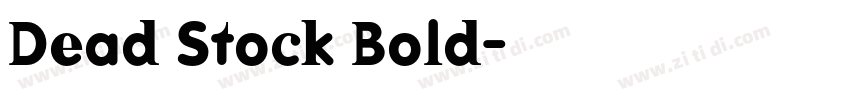 Dead Stock Bold字体转换